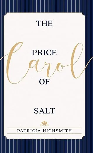 The Price of Salt: OR Carol