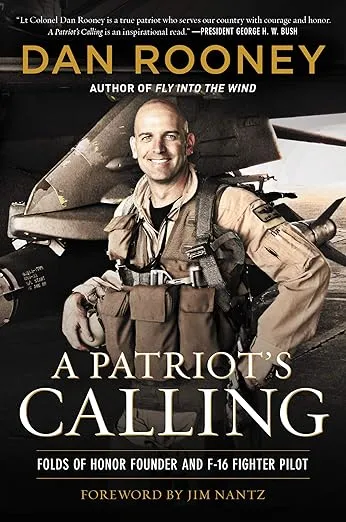 A Patriot's Calling: My Life as an F-16 Fighter Pilot