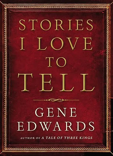 Stories I Love to Tell