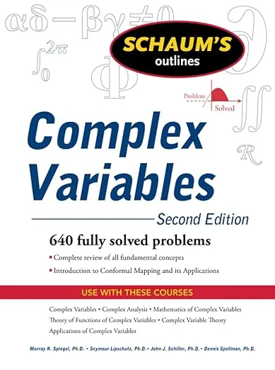 Schaum's Outline of Complex Variables, 2ed: Second Edition (Schaum's Outlines)