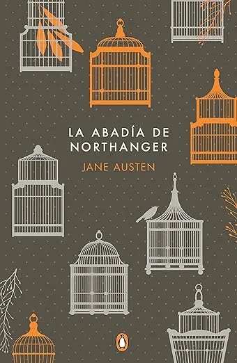 La abadía de Northanger / Northanger Abbey (Commemorative Edition) (Spanish Edition)