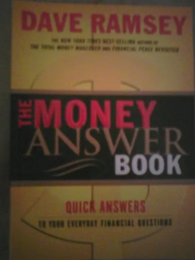 The Money Answer Book: Quick Answers To Your Everyday Financial Questions