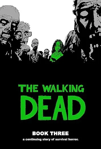 The Walking Dead, Book 3