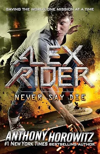 Never Say Die (Alex Rider)