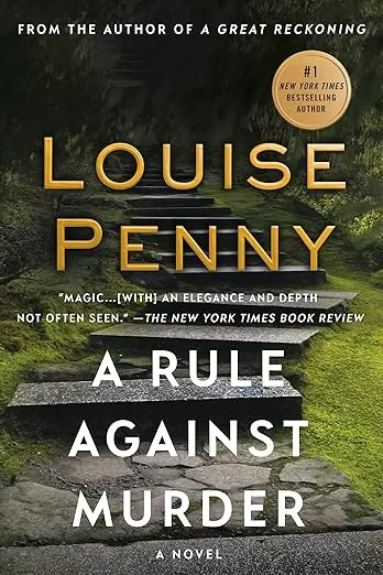 A Rule Against Murder: A Chief Inspector Gamache Novel (Chief Inspector Gamache Novel, 4)