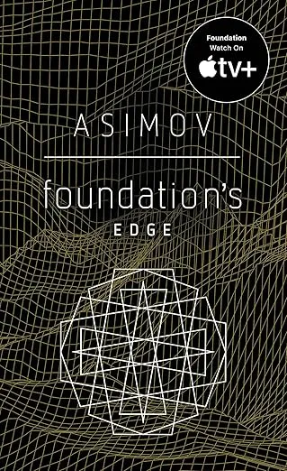 Foundation's Edge (Foundation Novels)