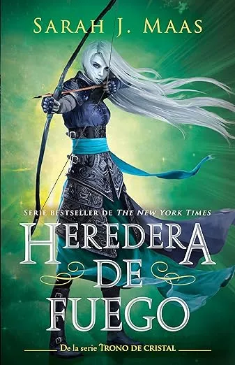 Heredera del fuego / Heir of Fire (Trono de Cristal / Throne of Glass) (Spanish Edition)