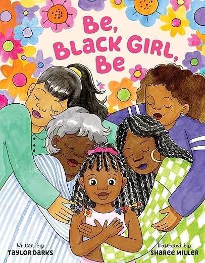 Be, Black Girl, Be