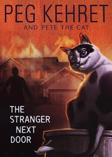 The Stranger Next Door (Pete the Cat)