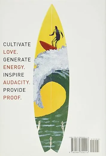 The Radical Leap: Cultivate Love, Generate Energy, Inspire Audacity, Provide Proof (Extreme Leadership series, Book 1)