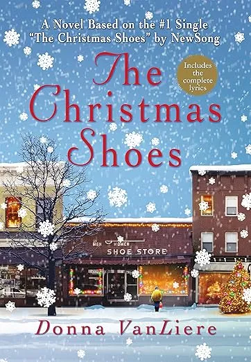 The Christmas Shoes (Christmas Hope Series #1)