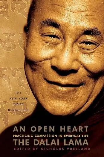 An Open Heart: Practicing Compassion in Everyday Life