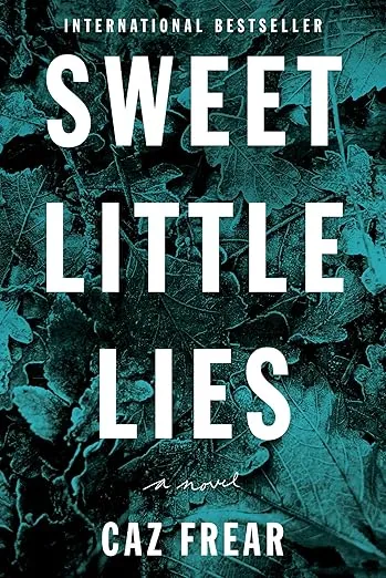 Sweet Little Lies: A Novel (A Cat Kinsella Novel, 1)