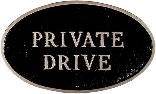 Montague Metal Products 8.5" x 13" Standard Oval Private Drive Statement Plaque Sign - Black/Silver