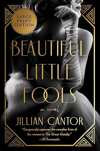 Beautiful Little Fools: A Novel