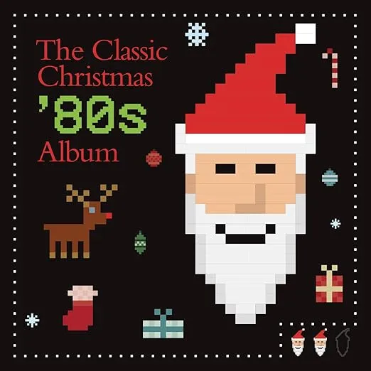 The Classic Christmas '80s Album