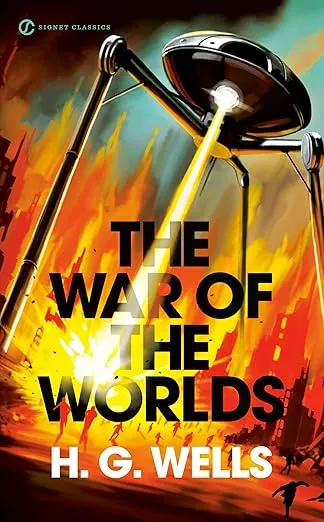 The War of the Worlds (Signet Classics)