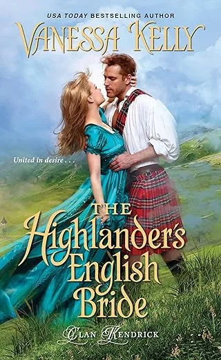 The Highlander's English Bride (Clan Kendrick)