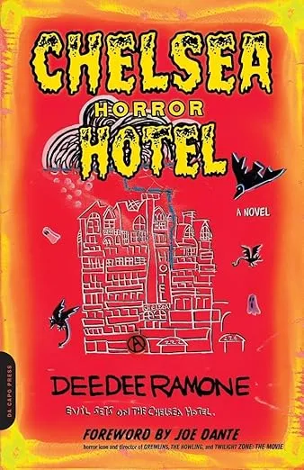 Chelsea Horror Hotel: A Novel