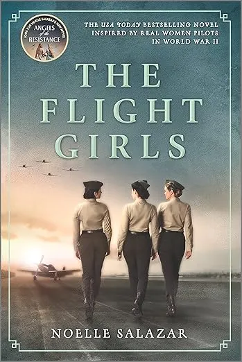The Flight Girls: A Novel