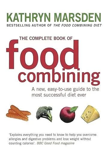 The Complete Book of Food Combining