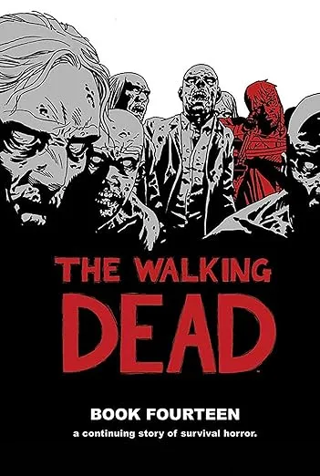 The Walking Dead Book 14