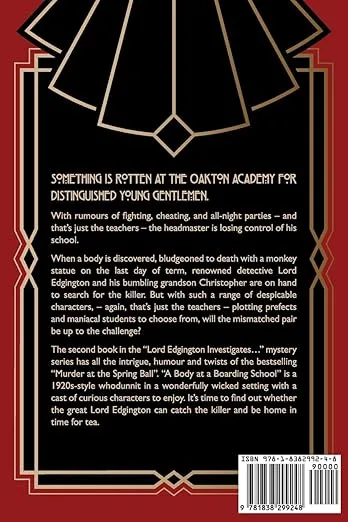 A Body at a Boarding School: A 1920s Mystery (Lord Edgington Investigates...)