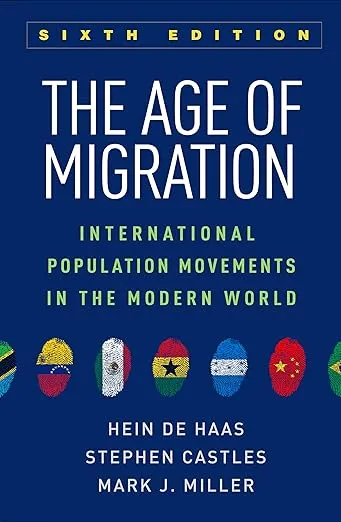 The Age of Migration: International Population Movements in the Modern World