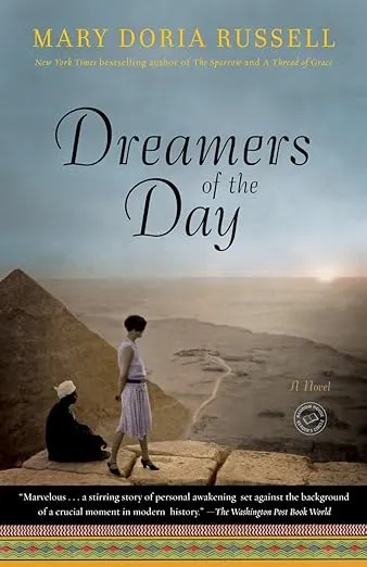 Dreamers of the Day: A Novel