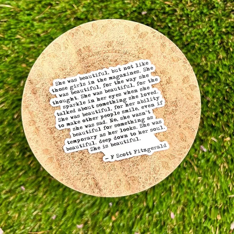 Inspirational quote stickers for a hydro flask, laptop, water bottle etc | She was beautiful by F Scott Fitzgerald | Motivational, encouraging, self care, self love designs