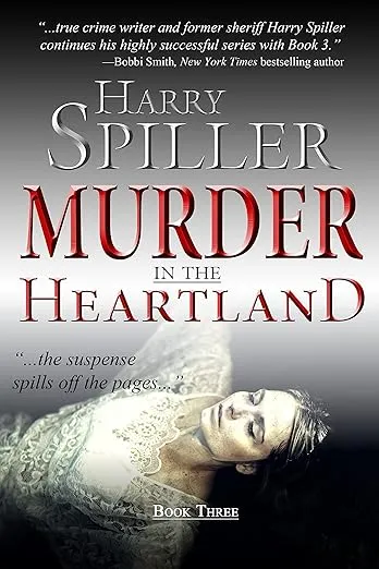 Murder in the Heartland: Book Three (Murder in the Heartland, 3)